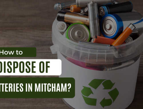 How to Dispose of Batteries in Mitcham?